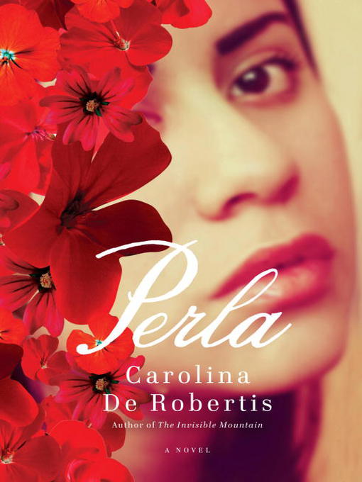 Title details for Perla by Carolina De Robertis - Available